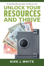 Unlock Your Resources And Thrive - Preview