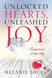 Unlocked Hearts, Unleashed Joy