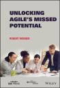 Unlocking Agile'S Missed Potential - Preview