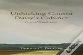 Unlocking Cousin Daisy'S Cabinet