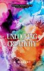 Unlocking Creativity - Preview