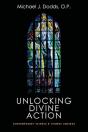 Unlocking Divine Action - Preview