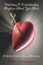 Unlocking & Understanding Mysteries About Your Mate - Preview