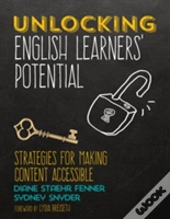 Unlocking English Learners' Potential