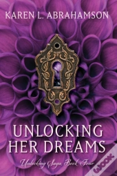 Unlocking Her Dreams