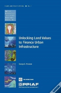 Capa do artigo Unlocking Land Values To Finance Urban Infrastructure
