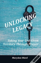 Unlocking Legacy: Taking Your God-Given