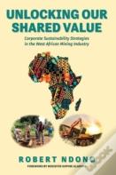 Unlocking Our Shared Value