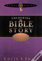 Capa do artigo Unlocking The Bible Story Study Guide Volume 2