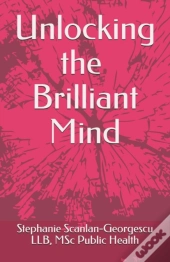 Unlocking The Brilliant Mind