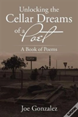 Capa do artigo Unlocking The Cellar Dreams Of A Poet