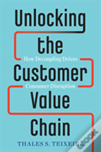 Unlocking The Customer Value Chain