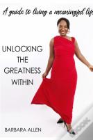 Unlocking The Greatness Within