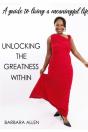 Unlocking The Greatness Within - Preview