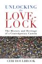 Unlocking The Love-Lock - Preview