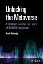 Unlocking The Metaverse - Preview