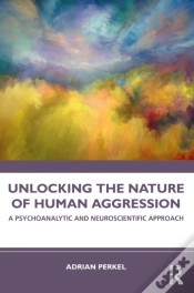 Capa do artigo Unlocking The Nature Of Human Aggression