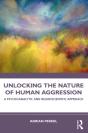 Unlocking The Nature Of Human Aggression - Preview