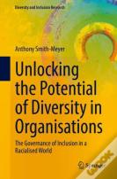 Unlocking The Potential Of Diversity In Organisations