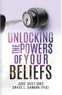 Unlocking The Powers Of Your Beliefs - Preview
