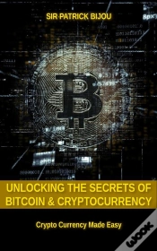 Capa do artigo Unlocking The Secrets Of Bitcoin And Cryptocurrency