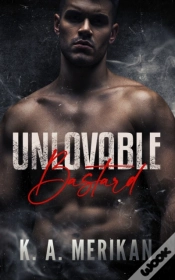 Capa do artigo Unlovable Bastard