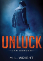 Unluck: Ean Danger - Preview