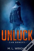 Unluck: Ean Danger
