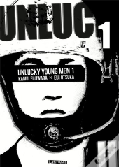 Unlucky Young Men T01