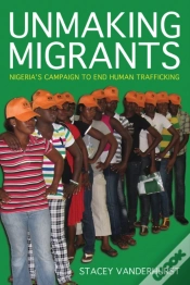 Capa do artigo Unmaking Migrants