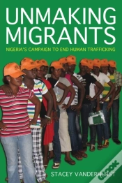 Capa do artigo Unmaking Migrants