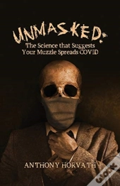 Unmasked