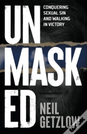 Unmasked