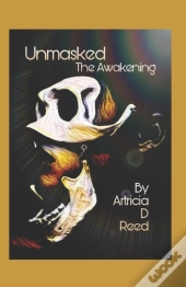 Unmasked