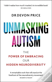 Unmasking Autism