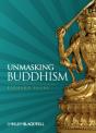 Unmasking Buddhism - Preview