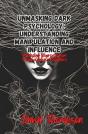 Unmasking Dark Psychology - Preview