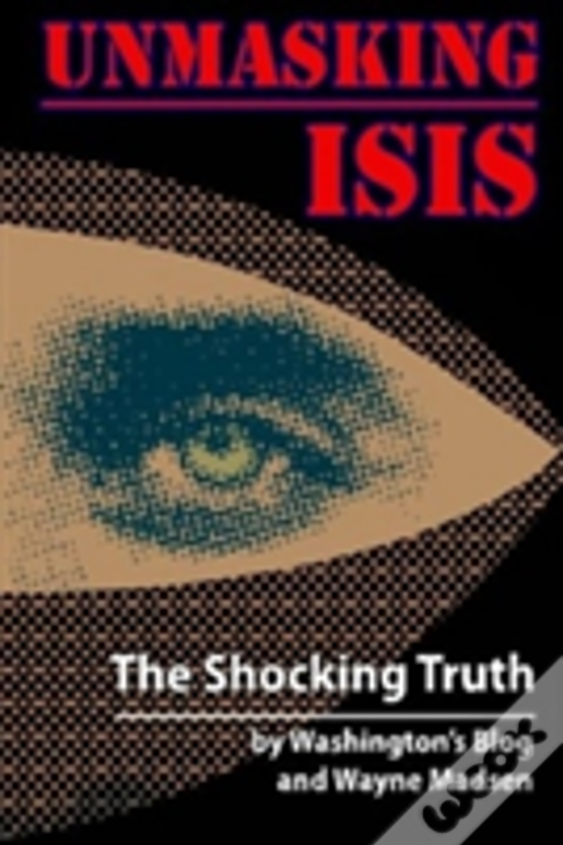 Unmasking Isis