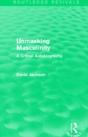 Unmasking Masculinity (Routledge Revivals) - Preview