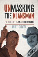 Unmasking The Klansman
