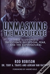 Unmasking The Masquerade