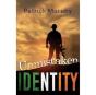 Unmistaken Identity - Preview