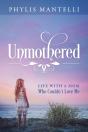 Unmothered - Preview