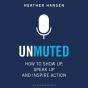 Unmuted - Preview