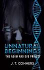 Unnatural Beginnings - Preview