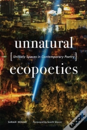 Unnatural Ecopoetics