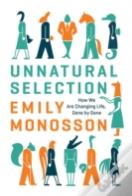 Unnatural Selection