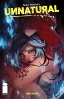 Capa do artigo Unnatural Volume 2: The Hunt