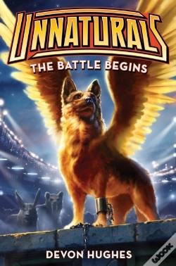 Capa do artigo Unnaturals: The Battle Begins