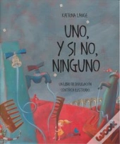 Uno, Y Si No, Ninguno (+6 Años)